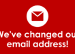 White envelope icon and text: We’ve changed our email address! on a red background.